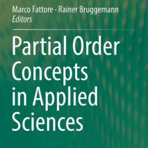 Mega Sale Partial Order Concepts in Applied Sciences