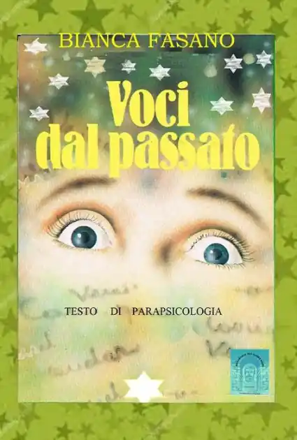 Exclusive Voci dal passato: Testo di parapsicologia