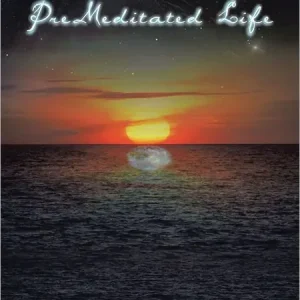 Best Seller Premeditated Life