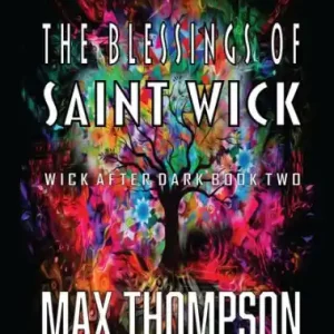 The Blessings of Saint Wick (Wick After Dark, #2) Wholesale