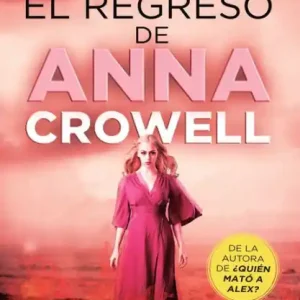 Grab Now El regreso de Anna Crowell