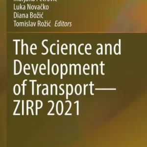 The Science and Development of Transport-ZIRP 2021 Next Day Delivery