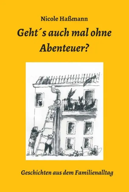 Geht's auch mal ohne Abenteuer?: Geschichten aus dem Familienalltag Limited Offer