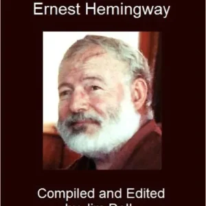 Memorable Quotations from Ernest Hemingway Weekend Sale
