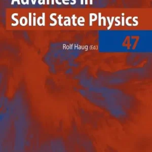 Handmade Advances in Solid State Physics 47