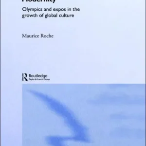 Viral Megaevents and Modernity: Olympics and Expos in the Growth of Global Culture
