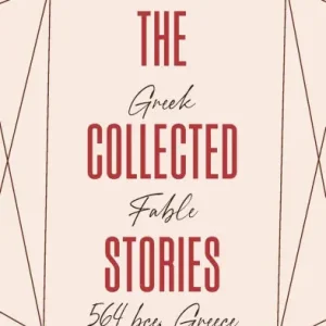 The Collected Stories of AESOP Top Rated