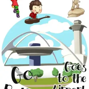 Go Ruthie Goes to the Airport! Don’t Miss Out