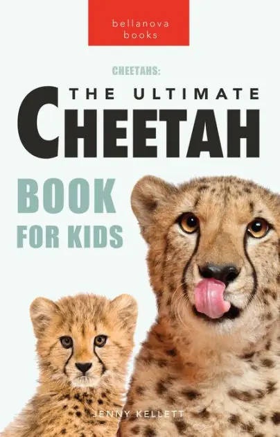 Cheetahs The Ultimate Cheetah Book for Kids: 100+ Amazing Cheetah Facts, Photos, Quiz + More Price Drop
