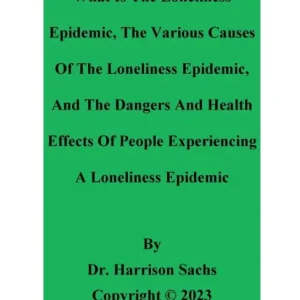 Shop Now What Is The Loneliness Epidemic And The Various Causes Of The Loneliness Epidemic