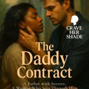 Reduced Price The Daddy Contract: A Father with Secrets, A Woman Who Sees Through Him