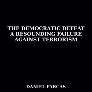 The Democratic Defeat a Resounding Failure Against Terrorism Worldwide Shipping