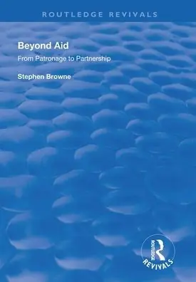 Big Sale Beyond Aid: From Patronage to Partnership