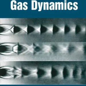 Weekend Sale Foundations of Gas Dynamics