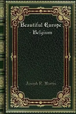 Original Beautiful Europe - Belgium