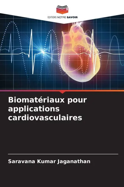 Save Now Biomat�riaux pour applications cardiovasculaires