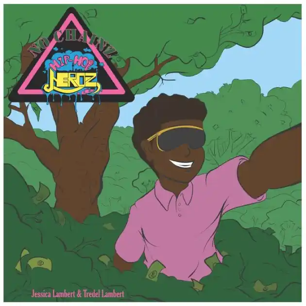No Chainz Hip-Hop Heroz: Kids Learn About Money and Wealth Development Skills Best Seller