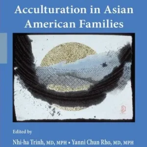 Premium Handbook of Mental Health and Acculturation in Asian American Families