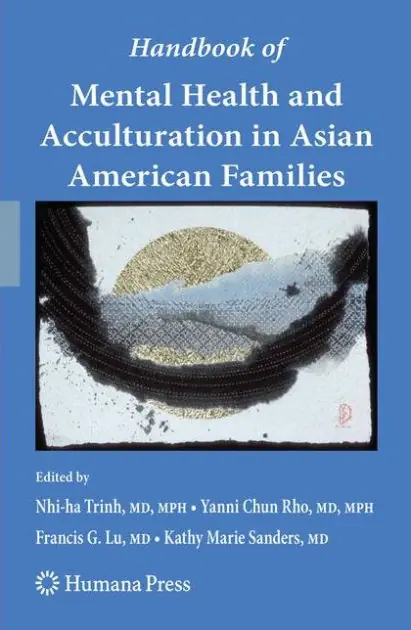 Premium Handbook of Mental Health and Acculturation in Asian American Families