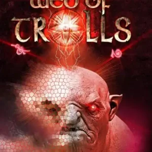 Web of Trolls Mega Sale
