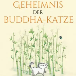 Das Geheimnis der Buddha-Katze: Auf leisen Pfoten zu innerer Freiheit und tiefer Zufriedenheit Factory Price