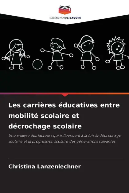 Les carri�res �ducatives entre mobilit� scolaire et d�crochage scolaire Time-Limited