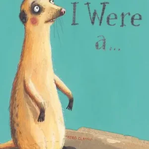 I Wish I Were a . . . New Arrival