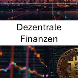 Reduced Price Dezentrale Finanzen: Die Entwicklung von Finanzsystemen in einer Blockchain-gesteuerten Welt