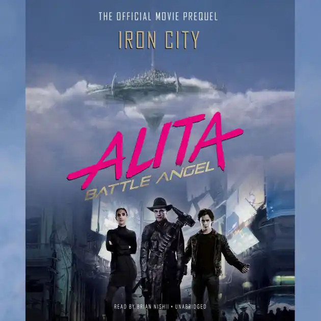 Weekend Sale Alita: Battle Angel-Iron City: The Official Movie Prequel