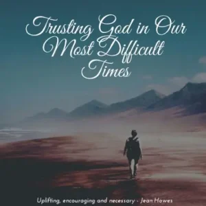 Free Returns Trusting God in Our Most Difficult Times: A Journey of hope and faith