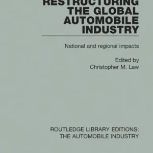 Wholesale Restructuring the Global Automobile Industry