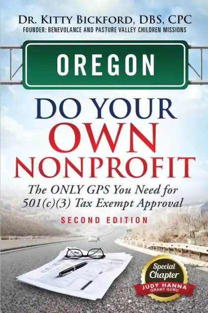 Special Discount Oregon Do Your Own Nonprofit: The Only GPS You Need For 501c3 Tax Exempt Approval