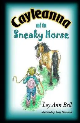 Weekend Sale Cayleanna and the Sneaky Horse