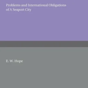 Health at the Gateway: Problems and International Obligations of a Seaport City Sale