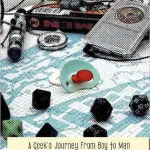 The Middle Age: A Geek's Journey From Boy to Man (and back again) Discount