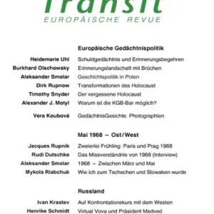 Direct From Factory Transit 35. Europäische Revue: Europäische Gedächtnispolitik