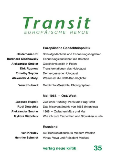 Direct From Factory Transit 35. Europäische Revue: Europäische Gedächtnispolitik