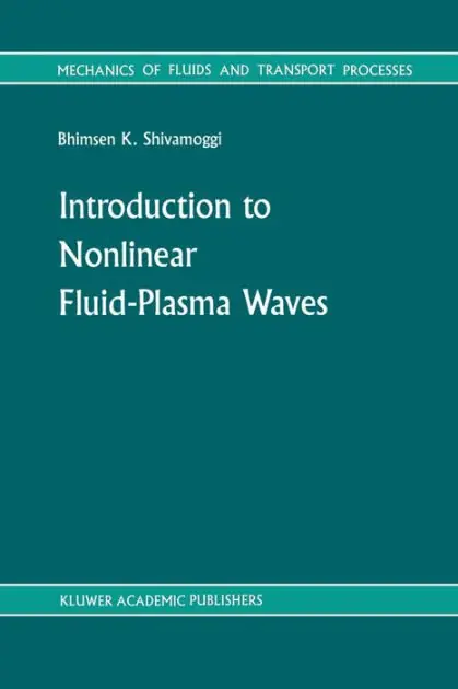 Introduction to Nonlinear Fluid-Plasma Waves Clearance
