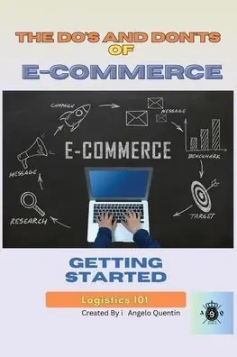 One Day Deal The Do's and Don'ts of E-Commerce: : Getting Started