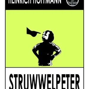 Place Order Der Struwwelpeter (German Children's Book Shaggy Peter), Merry Stories, Fearful Stories