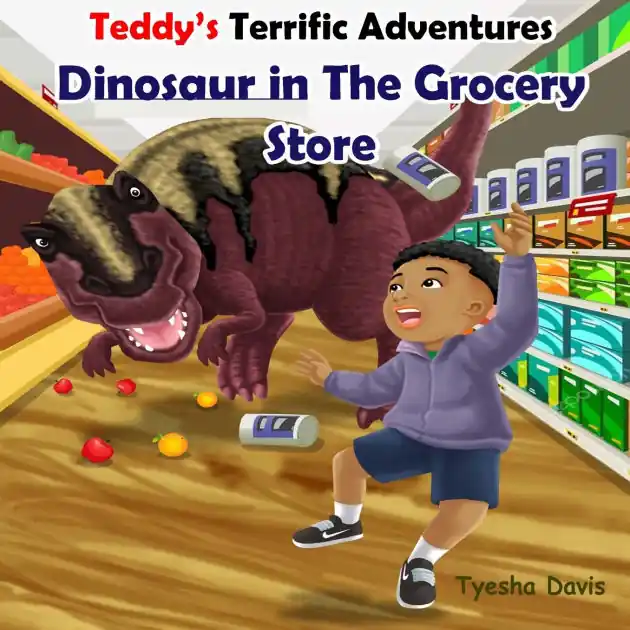 Money Back Guarantee Teddy's Terrific Adventures: Dinosaur in the Grocery Store