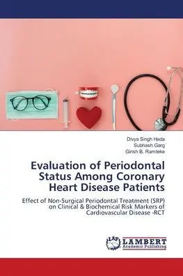 Evaluation of Periodontal Status Among Coronary Heart Disease Patients Best Choice